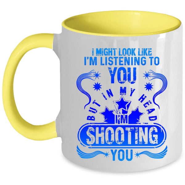 Funny Photographer Coffee Mug, In My Head I'm Shooting You Accent Mug