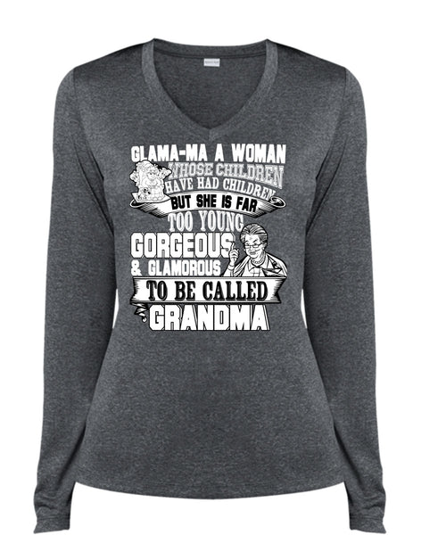 Glamorous To Be Called Grandma T Shirt, Have Had Children T Shirt, Cool Shirt (Ladies LS Heather V-Neck)