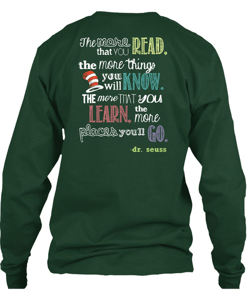 Dr. Seuss T Shirt, The More Things You Will Know T Shirt, The Cat in the Hat T Shirt, You Learn T Shirt