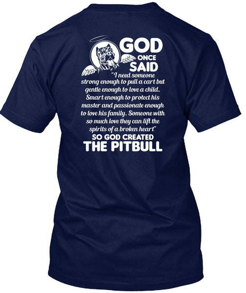 God Created The Pit Bull T Shirt, Smart Enough To Protect T Shirt