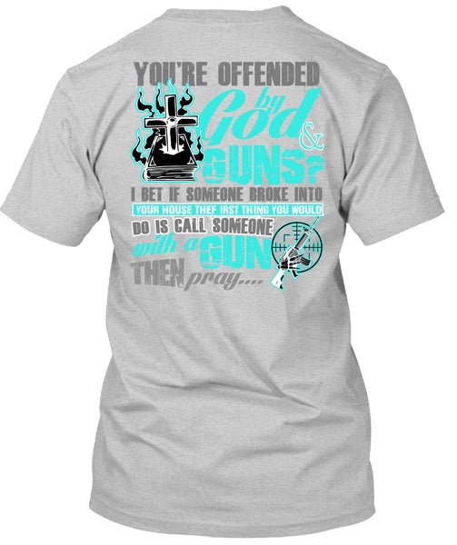 God And Guns T Shirt, I Love Gun T Shirt