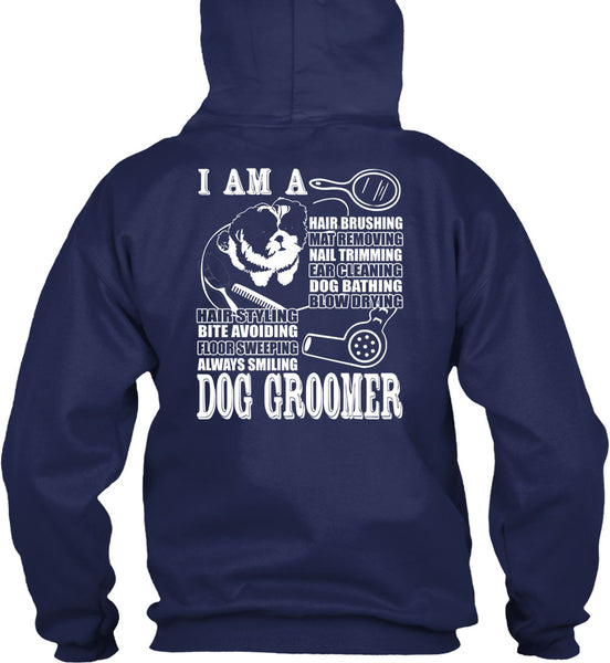 I Am A Hair Brushing T Shirt, Dog Groomer T Shirt