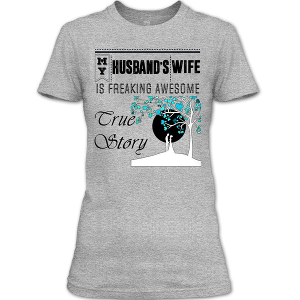 My Husband's Wife T Shirt, Coolest Wife T Shirt