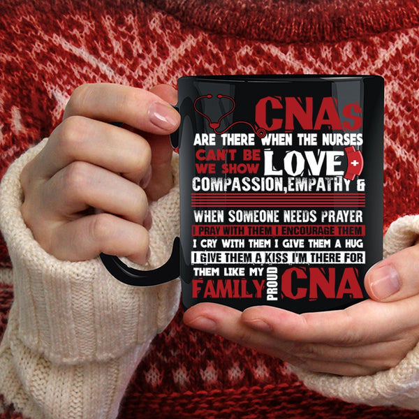 Awesome CNAs Coffee Mug, My Family proud CNA Coffee Cup