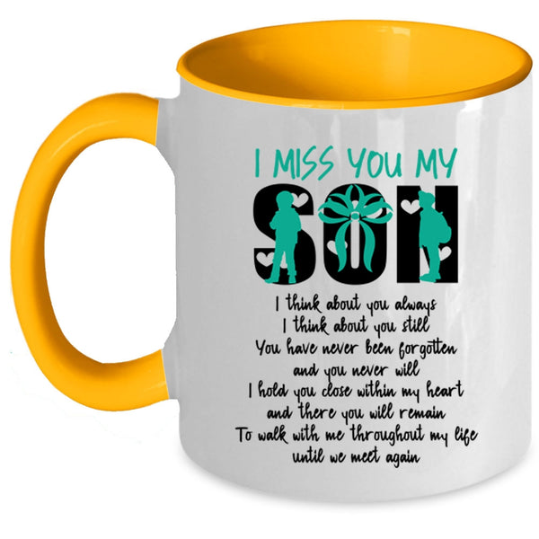 Funny Gift For My Mom Coffee Mug, I Miss You My Son Accent Mug