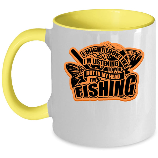 Funny Gift For Fisher Coffee Mug, In My Head I'm Fishing Accent Mug