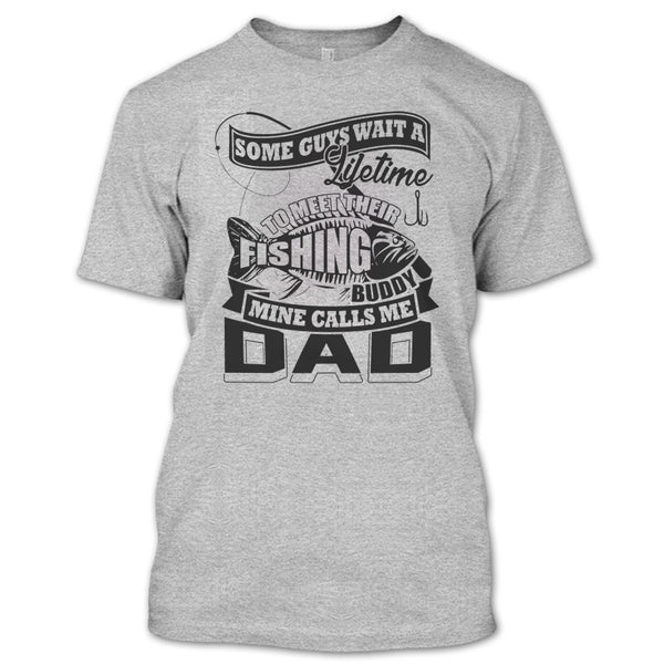 Their Fishing Buddy T Shirt, Coolest Fishing Dad T Shirt