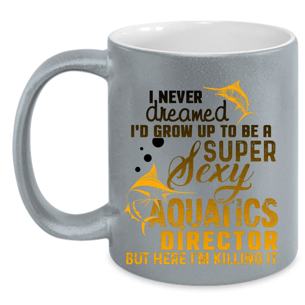 Cool Aquatics Director Coffee Mug, I'd Grow Up To Be An Aquatics Director Accent Mug