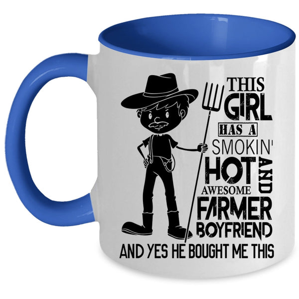 Awesome Farmer Coffee Mug, This Girl Has A Farmer Boyfriend Accent Mug