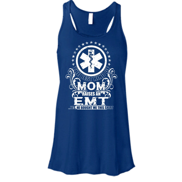 The Best Kind Of Mom T Shirt, Raises An EMT Tank Top