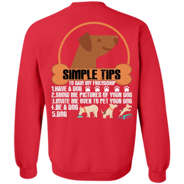 Be A Dog T Shirt, Show Me Pictures Of Your Dog Sweatshirt