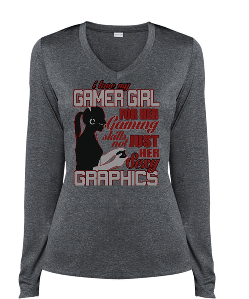 I Love My Gamer Girl T Shirt, Gaming Skills Not Just Her T Shirt