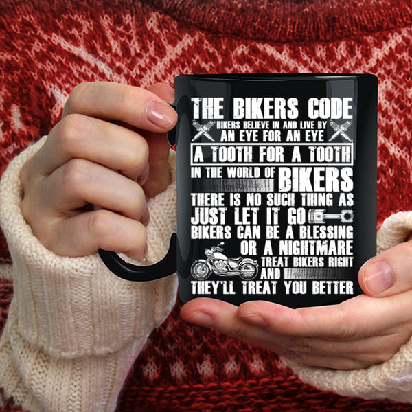 The Bikers Code Coffee Mug, Cool Gift For Bikers Coffee Cup