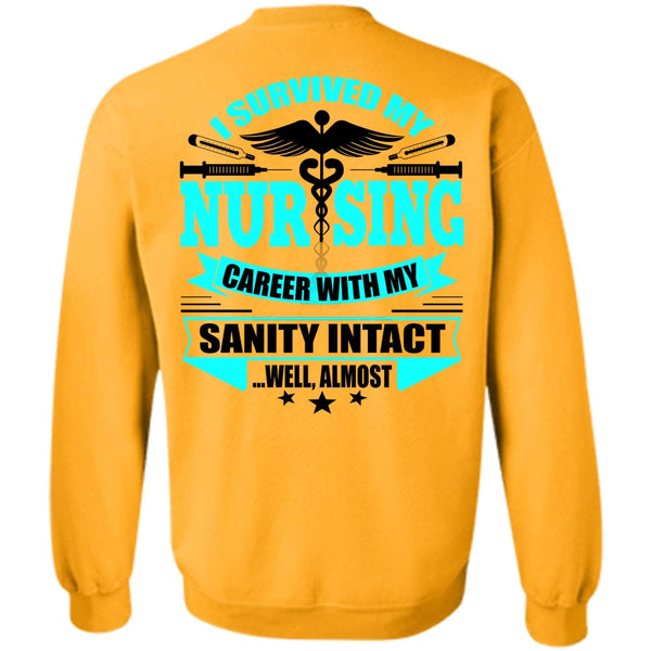 I Love Nursing T Shirt, I Survived My Nursing Sweatshirt