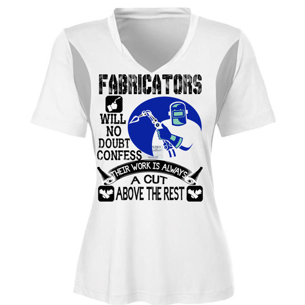 Fabricators Will No Doubt Confess T Shirt, Being A Welder T Shirt, Awesome T-Shirts