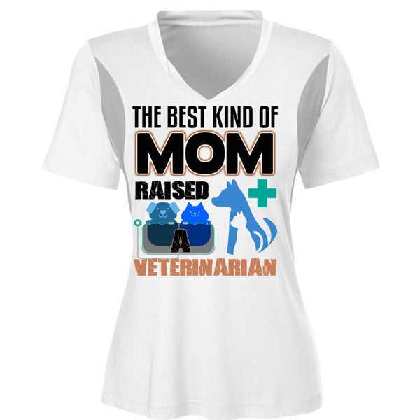 The Best Kind Of Mom Raised A Veterinarian T Shirt, I Love My Dog T Shirt, Awesome T-Shirts