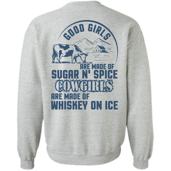 Being A Farmer T Shirt, Good Girls Are Made Of Sugar Sweatshirt