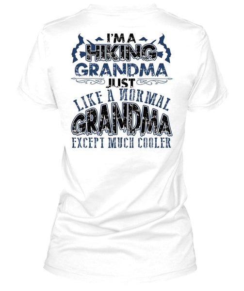 I'm A Hiking Grandma T Shirt, I Love Hiking T Shirt