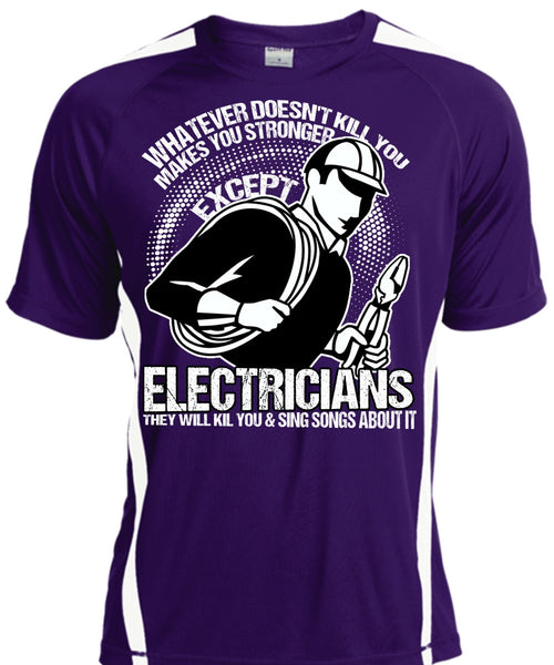 Stronger Except Electricians T Shirt, Being An Electrician T Shirt, Cool Shirt