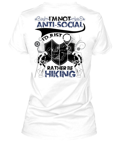 I'd Just Rather Be Hiking T Shirt, I Love Hiking T Shirt
