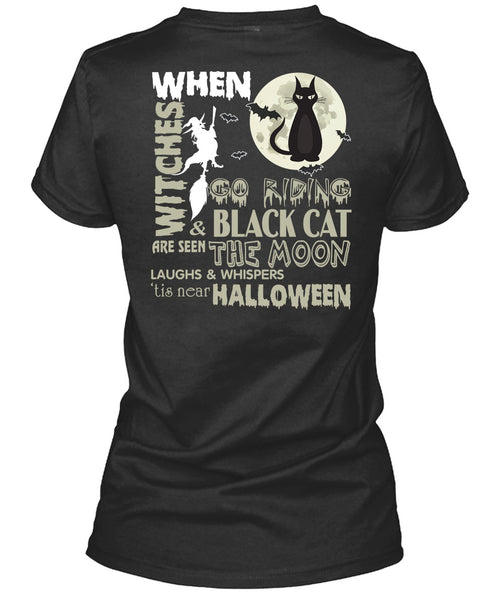 Go Riding And Black Cat Are Seen The Moon T Shirt, Tis Near Halloween T Shirt