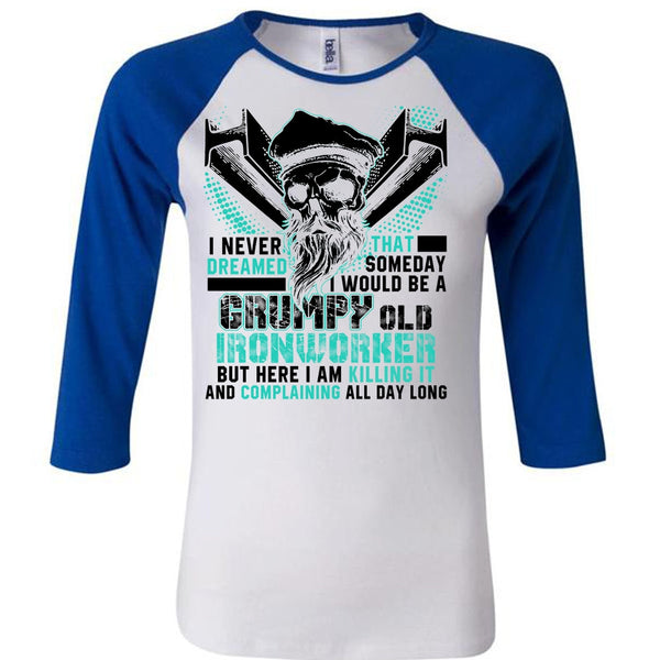 Grumpy Old Ironworker T Shirt, I Love Ironworker T Shirt, Awesome T-Shirts