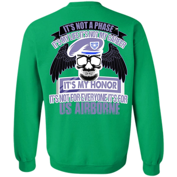 I Love Veteran T Shirt, It's For US Airborne Sweatshirt