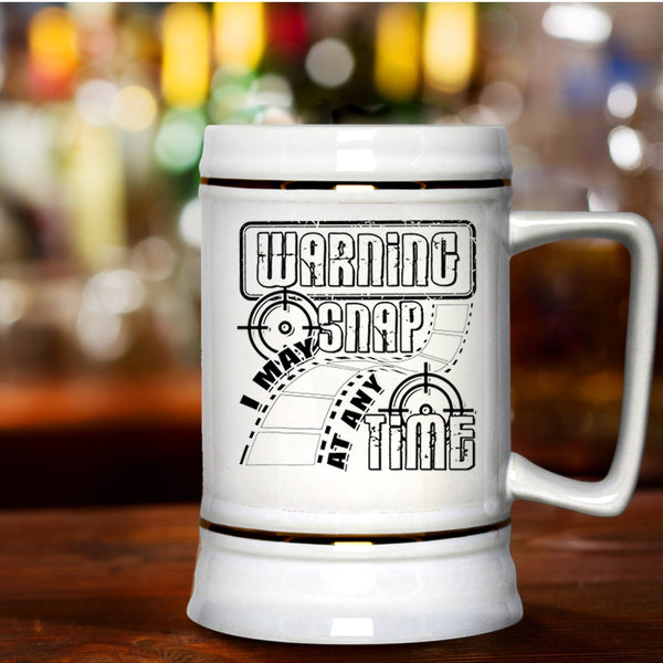 Funny Photographers Beer Stein 22oz, I MAY Snap At Any Time Beer Mug