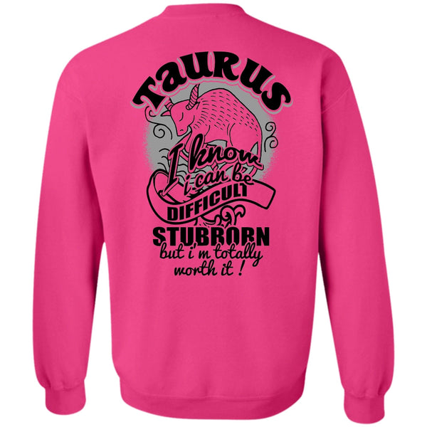 I Love Taurus T Shirt, Taurus I Know Sweatshirt