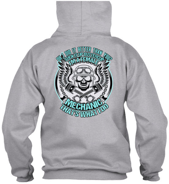 I'm A Female Mechanic T Shirt, Being A Mechanic T Shirt