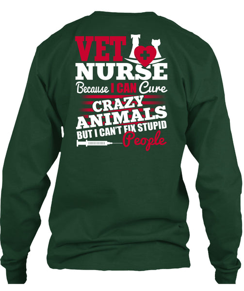 Vet Nurse T Shirt, Crazy Animals T Shirt