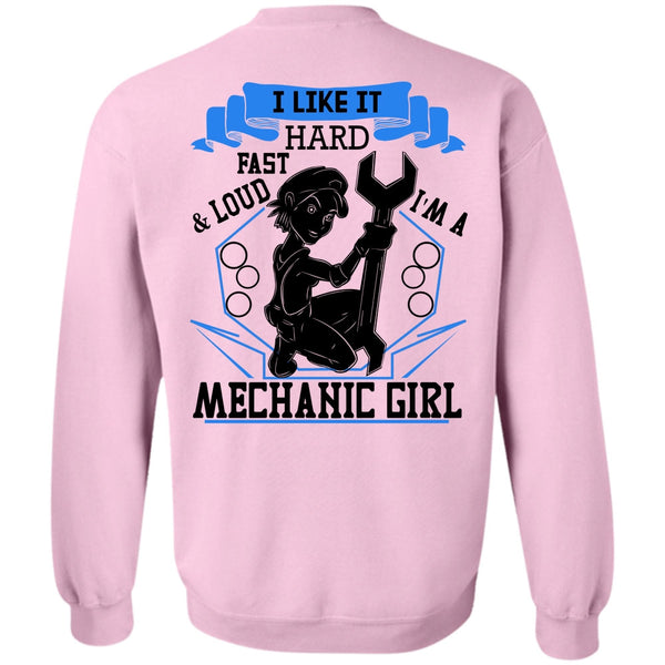 Being A Mechanic T Shirt, I'm A Mechanic Girl Sweatshirt