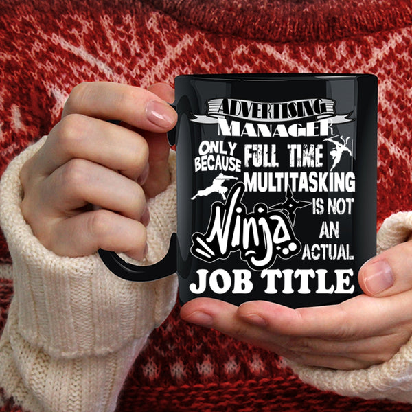 Advertising Manager Coffee Mug, Funny Gift For Advertising Manager Coffee Cup