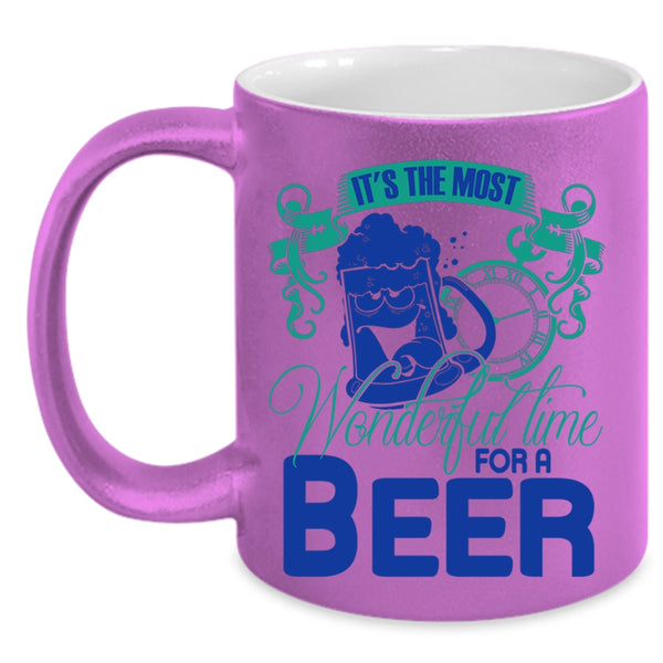 Cool Beer Drinker Coffee Mug, It's The Most Wonderful Time For A Beer Accent Mug
