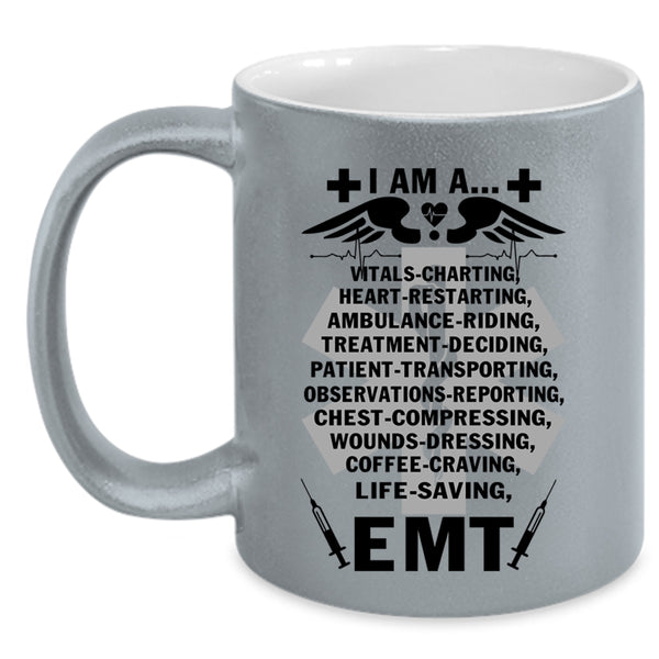 I Am A Heart Restarting Coffee Mug, I Am An EMT Accent Mug