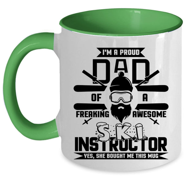 Cute Ski Instructor Coffee Mug, I'm A Proud Dad Of A Ski Instructor Accent Mug