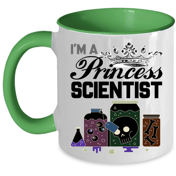 Cute Gift For My Daughter Coffee Mug, I'm A Princess Scientist Accent Mug