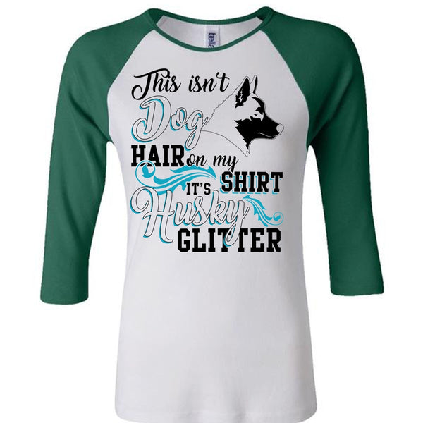 This Isn't Dog Hair T Shirt, I Love Husky T Shirt, Awesome T-Shirts