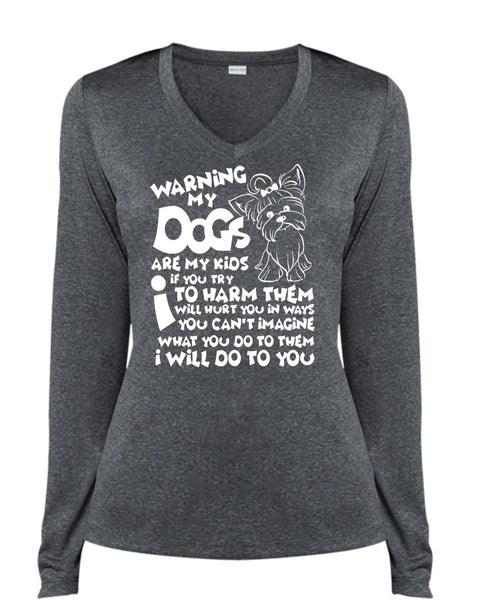 Warning My Dog Are My Kids T Shirt, You Can't Imagine T Shirt, Cool Shirt (Ladies LS Heather V-Neck)