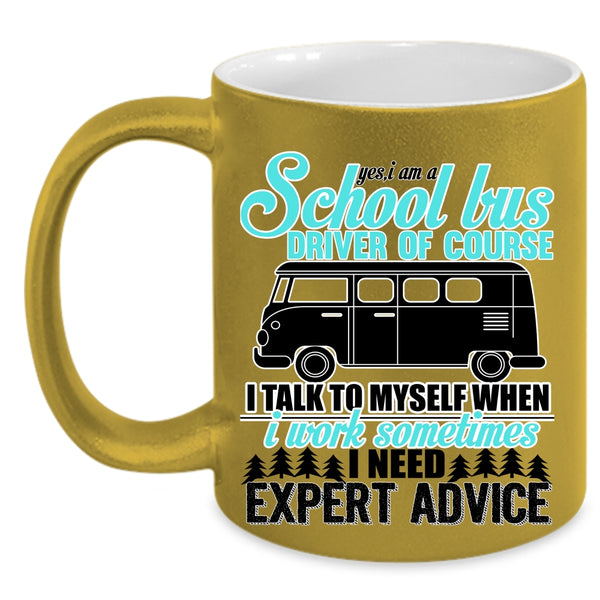 Funny School Bus Coffee Mug, I Am A School Bus Driver Accent Mug