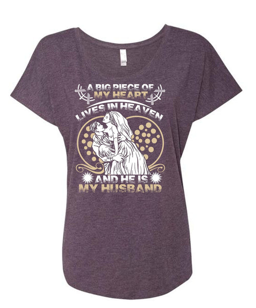 He Is My Husband T Shirt, Lives In Heaven T Shirt, Cool Shirt (Ladies' Triblend Dolman Sleeve)
