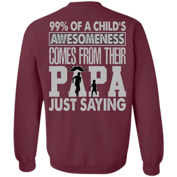 Child's Awesomeness T Shirt, I Love Dad Sweatshirt
