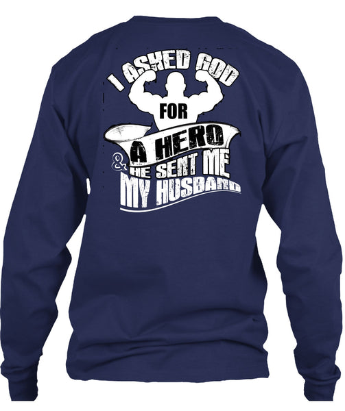 He Sent Me My Husband T Shirt, Being A Husband T Shirt