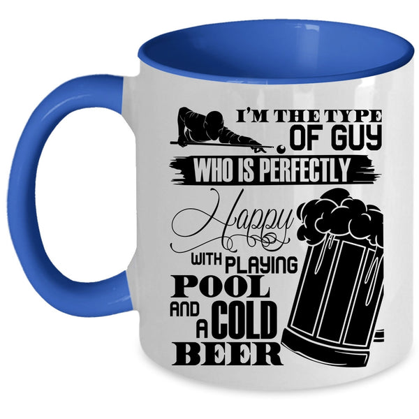 Cool Dad Coffee Mug, Happy With Playing Pool And A Cold Beer Accent Mug