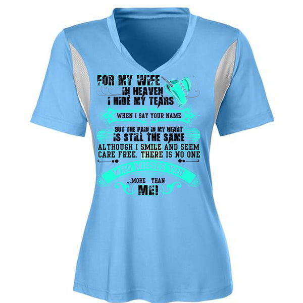 For My Wife In Heaven T Shirt, I Hide My Tears T Shirt