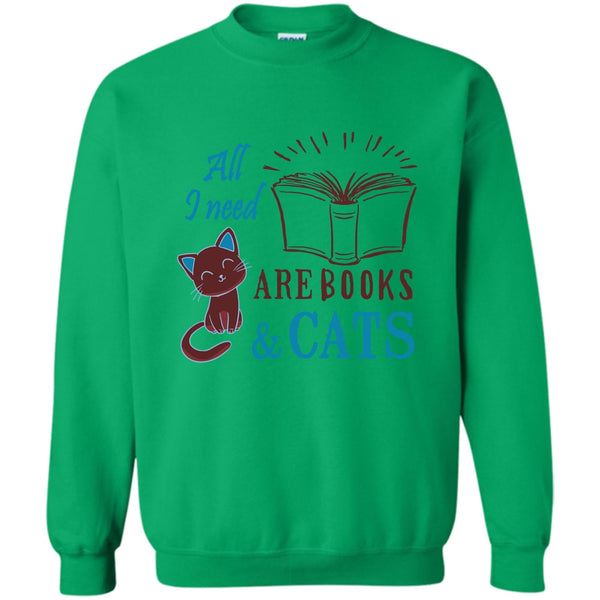 I'm A Coolest Book Reader T Shirt, All I Need Are Books & Cats Sweatshirt