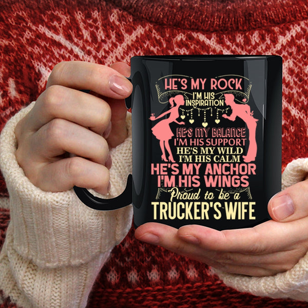 Proud To Be A Trucker's Wife Coffee Mug, I Love Trucker's Wife Coffee Cup