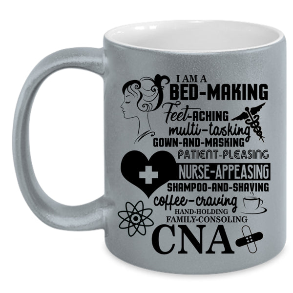 Nurse Appeasing Coffee Mug, I Am A CNA Accent Mug