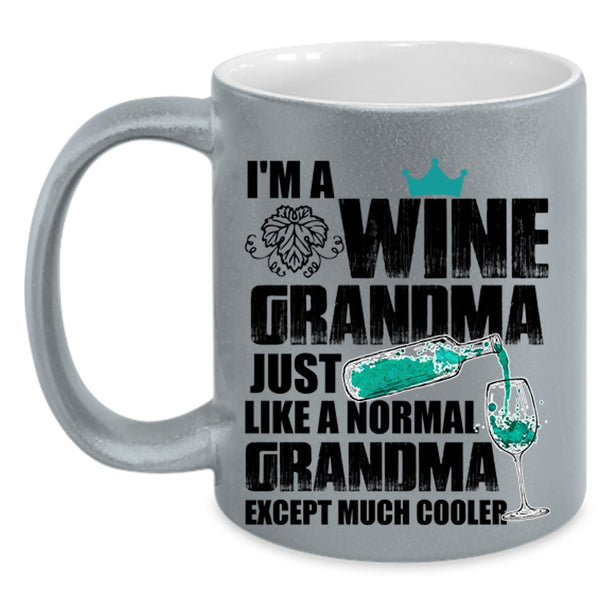 Cool Grandma Coffee Mug, I'm A Wine Grandma Accent Mug