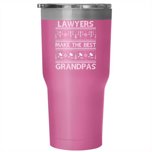 Lawyers Make The Best Grandpas Tumbler 30 oz Stainless Steel, Christmas For Lawyer Travel Mug